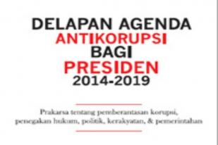 Delapan Agenda Antikorupsi, Tantangan Baru bagi Jokowi