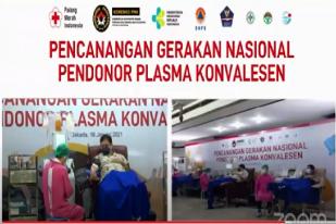 Resmi, Gerakan Nasional Donor Plasma Konvalesen COVID-19 RI