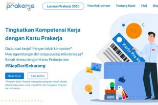 Pemerintah Buka Gelombang 12 Program Kartu Prakerja 2021